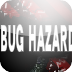 BUG_HAZARD